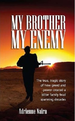My Brother My Enemy by Adrienne Nairn Signed
